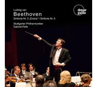 Beethoven/ Stuttgarter Philharmoniker/ Feltz - Symphonies Nos. 3 & 5