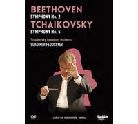 Beethoven/Tchaikovsky: Symphony No. 2/Symphony No. 5 (Fedoseyev) (DVD) Fedoseyev