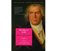 Beethoven : The Music and the Life