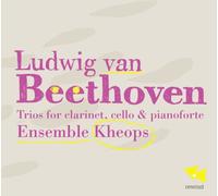 Ludwig van Beetho Ludwig Van Beethoven: Trios for Clarinet, Cello & Pianofo (CD)