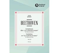 BEETHOVEN - Variations on “Là ci darem la mano” from Mozart’s “Don Giovanni” WoO
