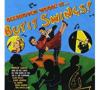 Beethoven Wrote It...But It Swings