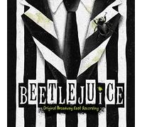 beetlejuice (original broadway cast recording)