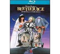 Beetlejuice. Spiritello porcello