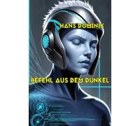 Befehl aus dem Dunkel