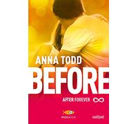 Before. After forever