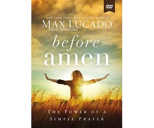 Before Amen: The Power of a Simple Prayer