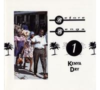 Before Benga - Vol. 1-Kenya Dry