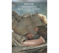 Before Chernobyl (Tascabile)