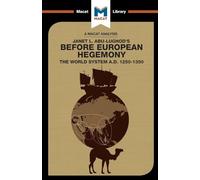 Before European Hegemony: The World System A.D. 1250-1350