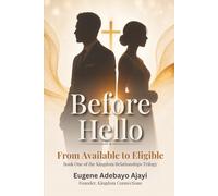 Before Hello: From Available To Eligible - The Eligibility Baseline