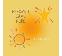 Before I Came Here