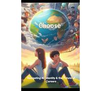 Before I Choose: Navigating AI, Identity & Jobs of the Future