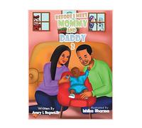 Before I Meet Mommy and Daddy Part 2