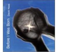 Before I Was Born (CD) David Haas