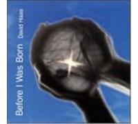 Before I Was Born (CD) David Haas