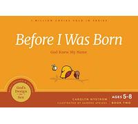 Before I Was Born: God Knew My Name: 2