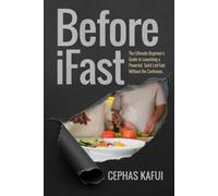 Before iFast: The Ultimate Beginner’s Guide to Launching a Powerful, Spirit-Led Fast Without the Confusion