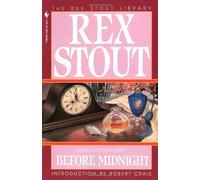 Before Midnight (Nero Wolfe Mysteries (Paperback)) (Crime Line) by Rex Stout(1995-11-01)