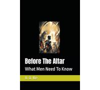 Before The Altar: What Men Need To Know