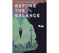 Before the Balance: Book 2 of The Hallowed Star Series