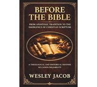 Before the Bible