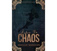 Before the Chaos: A Rival Hearts Prequel Novella