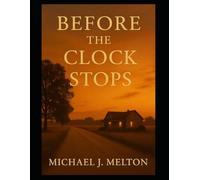 Before The Clock Stops