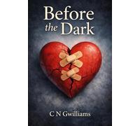 Before the Dark