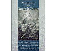 Before the Deluge: Public Debt, Inequality, and the Intellectual Origins of the French Revolution