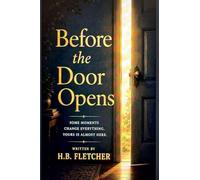 Before the Door Opens