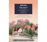 Before the Fact: Frances Iles: 127