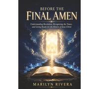 Before The Final Amen