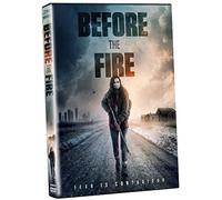 Before the Fire