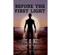 Before the First Light