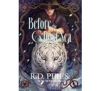 Before the Ghost Sea: The Tides That Reign Book Three: 3