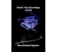 Before The Knowledge Of Evil