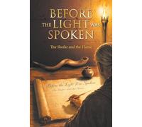 Before the Light was Spoken: The Shofar and the Flame