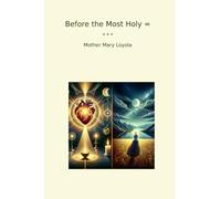 Before the Most Holy =