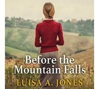 Before the Mountain Falls