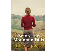 Before the Mountain Falls