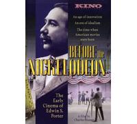 Before the Nickelodeon: The Early Cinema of Edwin S. Porter (DVD) Charles Musser