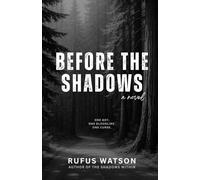 Before the Shadows: A Tale of Grief, Identity, and Multigenerational Curses