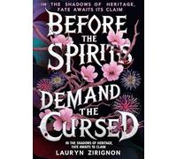 Before The Spirits Demand the Cursed