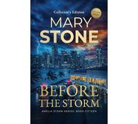 Before the Storm: 15