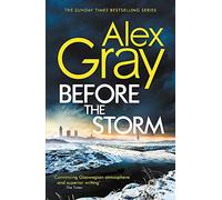 Before the Storm: The thrilling new instalment of the Sunday Times bestselling series