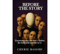 Before the Story