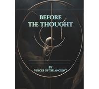 Before The Thought
