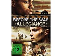 Before the War - Allegiance