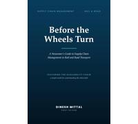 Before the Wheels Turn: A Newcomer’s Guide to Supply Chain Management in Rail and Road Transport